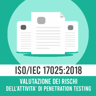 Kit Documentale MODULO ISO/IEC 17025 - Valutazione dei Rischi dell'Attività di Penetration Testing