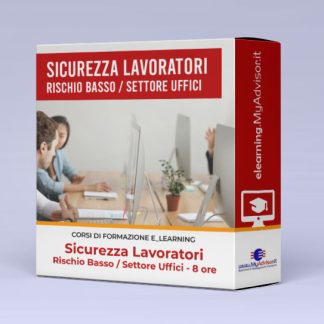 Corso E-learning Formazione Lavoratori – Parte Generale e Specifica Rischio Basso 8 ore Settore Uffici