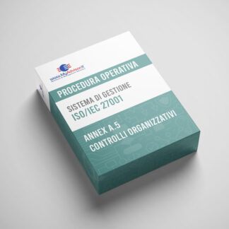 Kit Documentale PROCEDURA OPERATIVA ISO/IEC 27001 - Annex A.5 Controlli Organizzativi