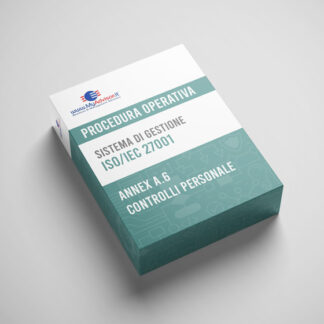 Kit Documentale PROCEDURA OPERATIVA ISO/IEC 27001 - Annex A.6 Controlli sul Personale