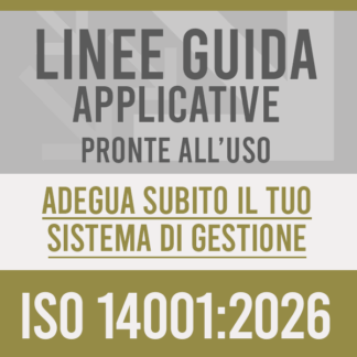 Kit Documentale Linee Guida Applicative ISO 14001:2026