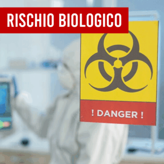 Corso Sicurezza Lavoratori - Rischio Biologico