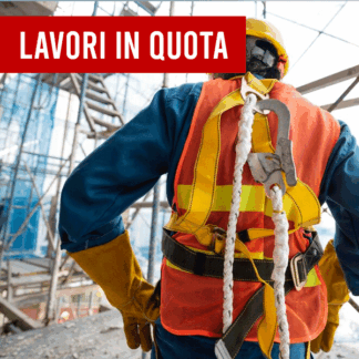 Corso Sicurezza Lavoratori - Rischio Lavori in Quota